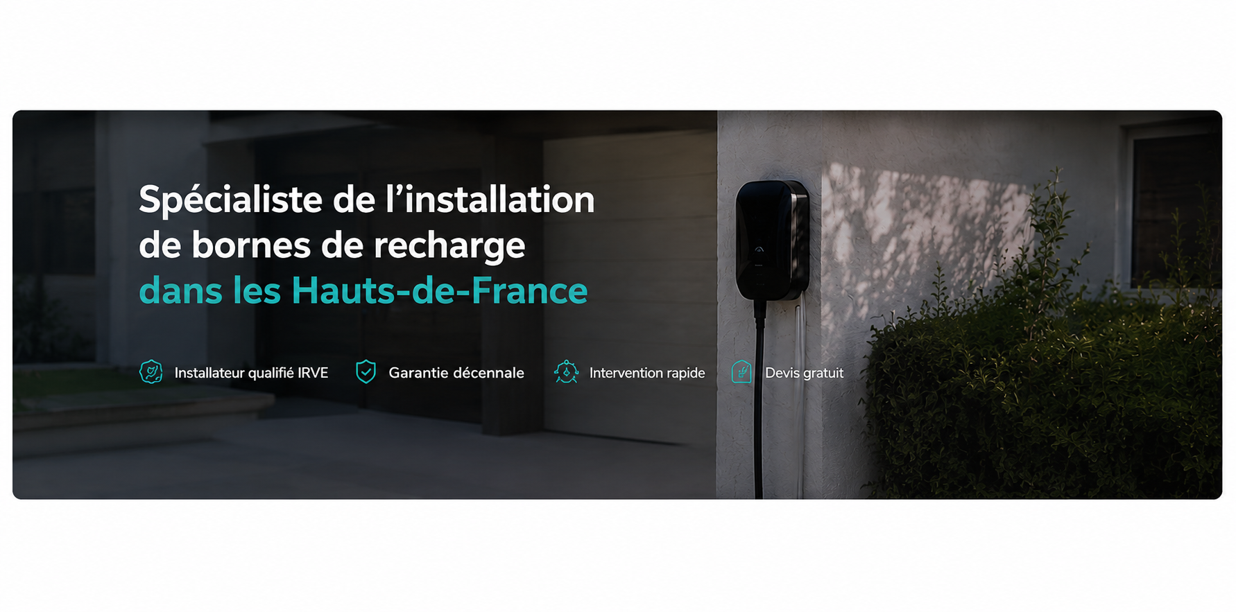 Spécialiste de l’installation de bornes de recharge dans les Hauts-de-France